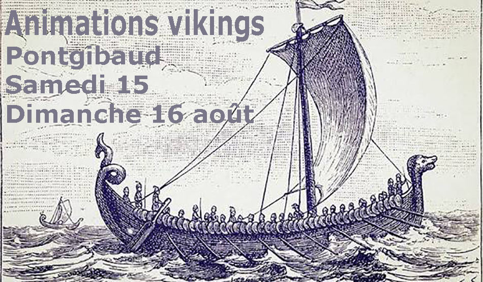 Animations vikings &agrave; Pontgibaud